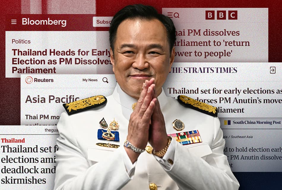 สื่อต่างชาติรายงานข่าวนายกฯ อนุทิน ‘ยุบสภา’ คืนอำนาจให้ประชาชน ท่ามกลางการปะทะกับกัมพูชาครั้งใหม่
